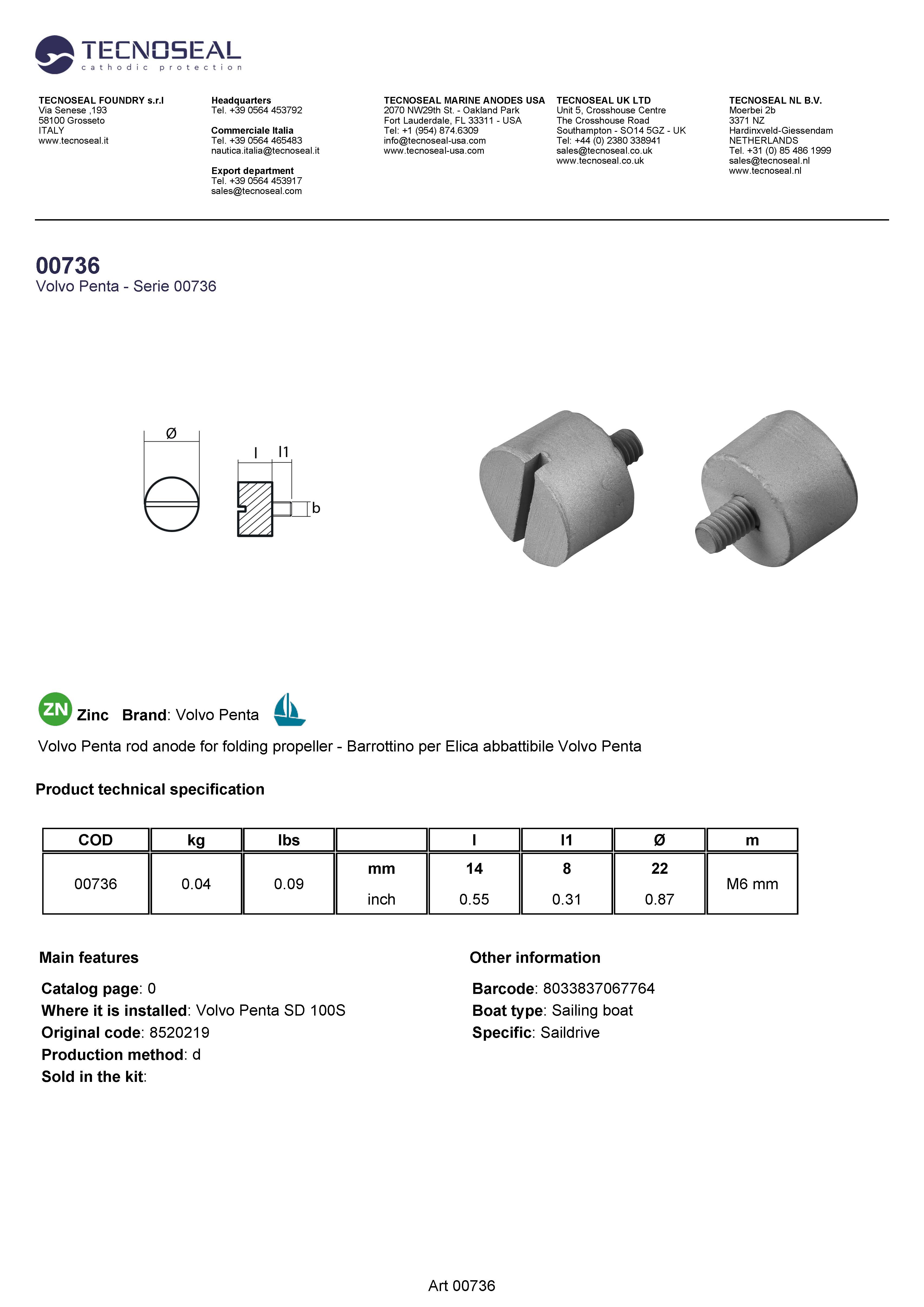 Volvo Penta pencil anode &Oslash;22 L.14 for Sail Drive 100 - 00736 - 00736