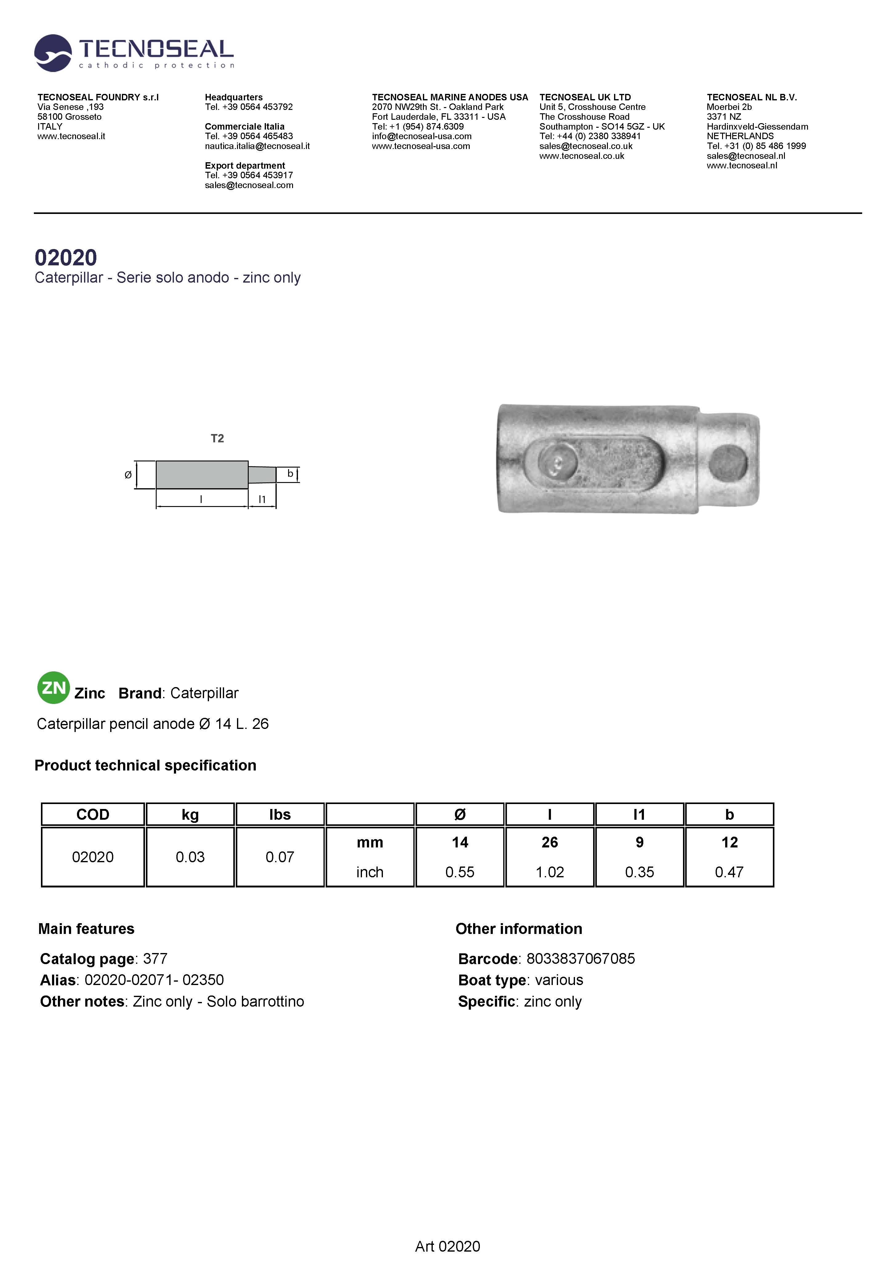Caterpillar pencil anode &Oslash; 14 L. 26 - 02020 1 - 02020