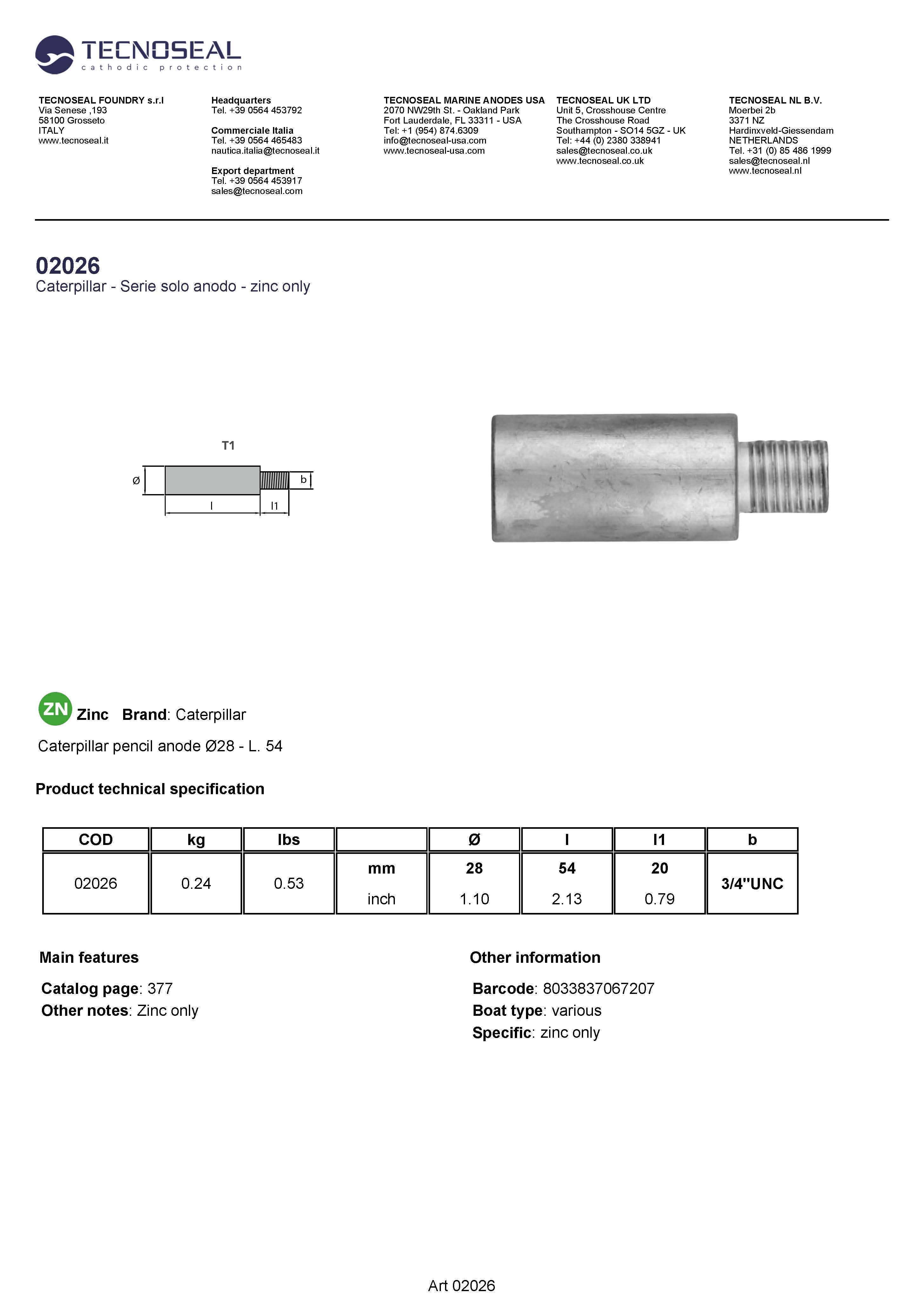 Caterpillar  pencil anode &Oslash; 28 L. 55 - 02026 1 - 02026