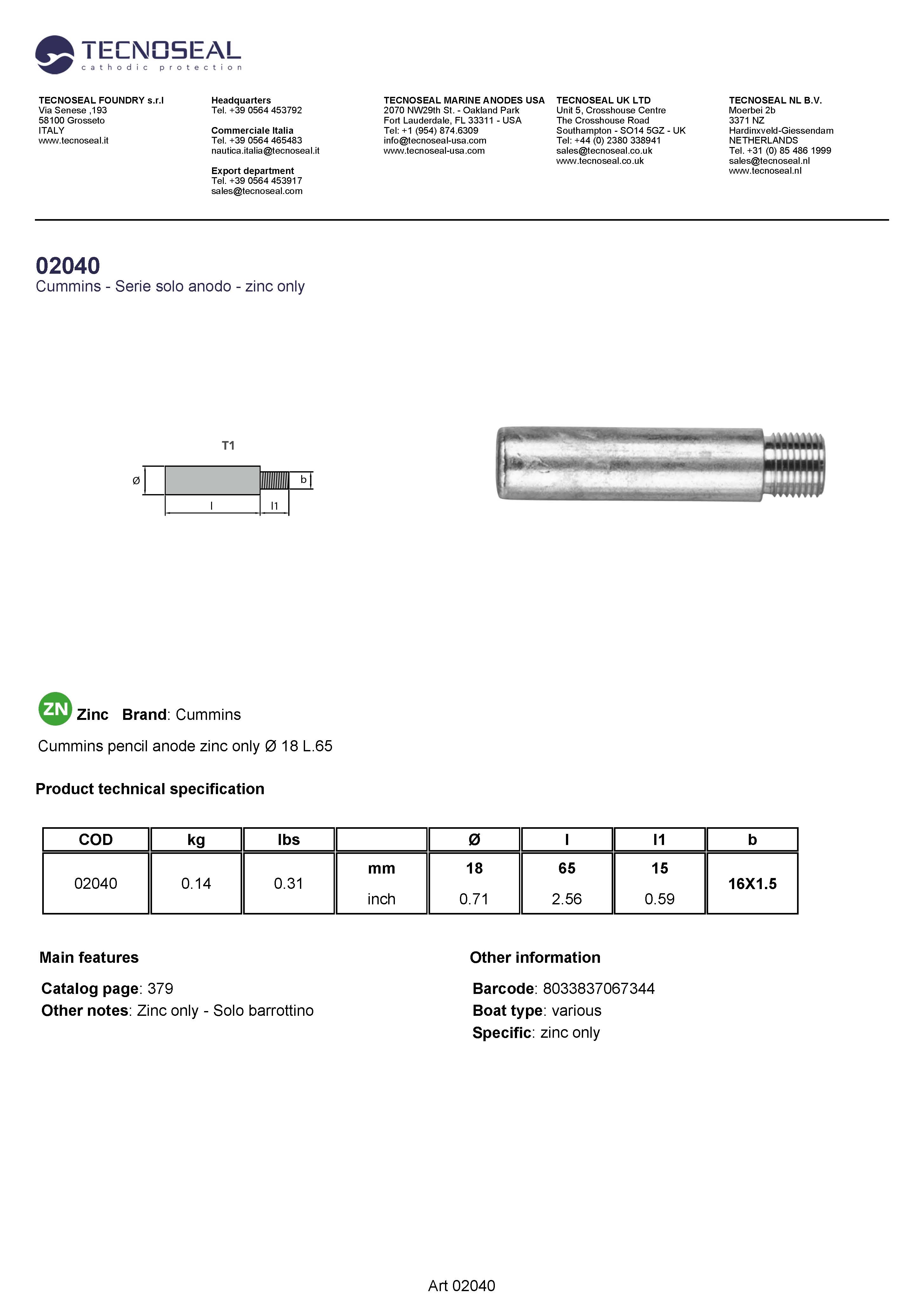 Cummins pencil anode zinc only &Oslash; 18 L.65 - 02040 1 - 02040