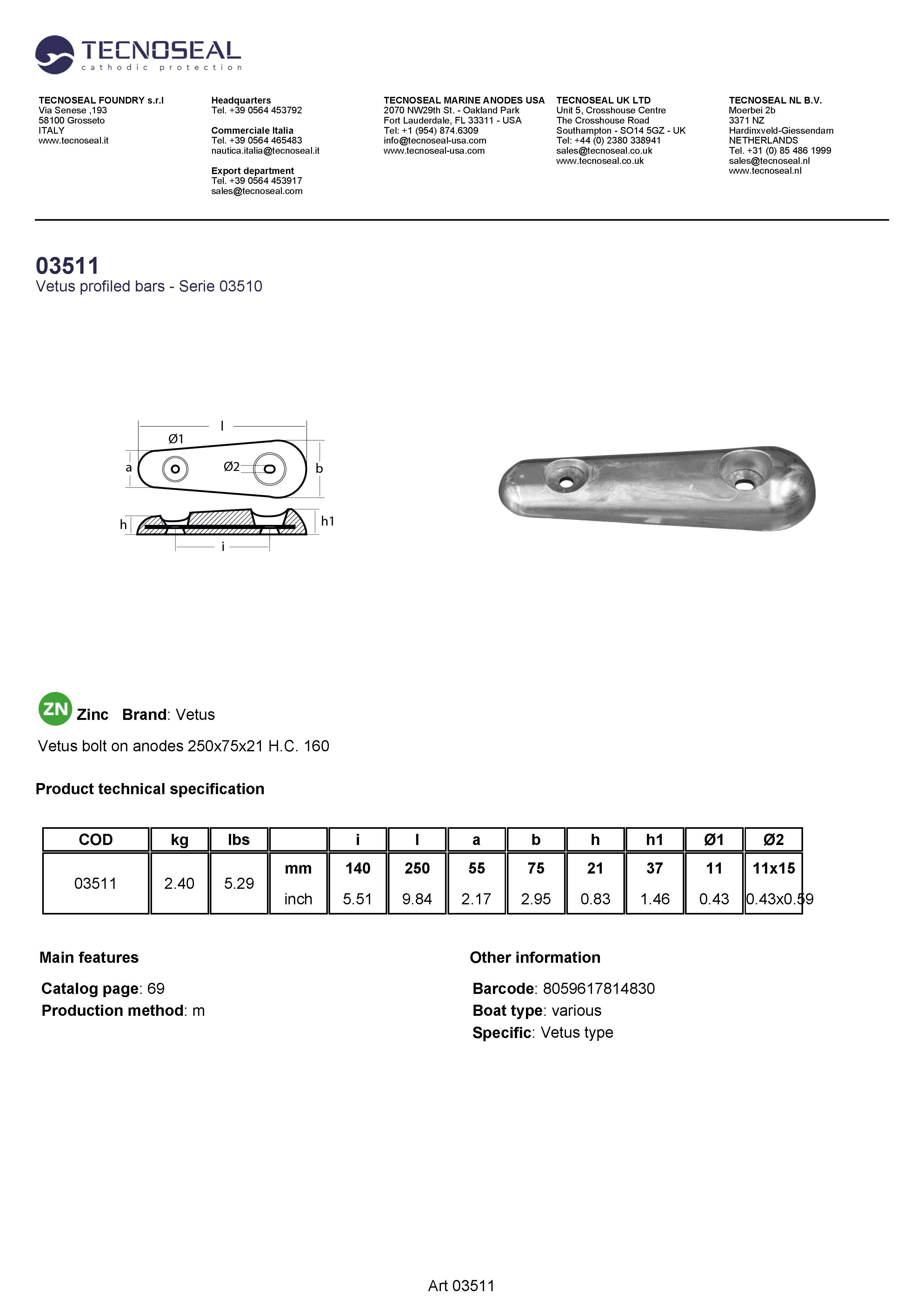 Vetus bolt on anodes 250x75x21 H.C. 160 - 03511 1 - 03511
