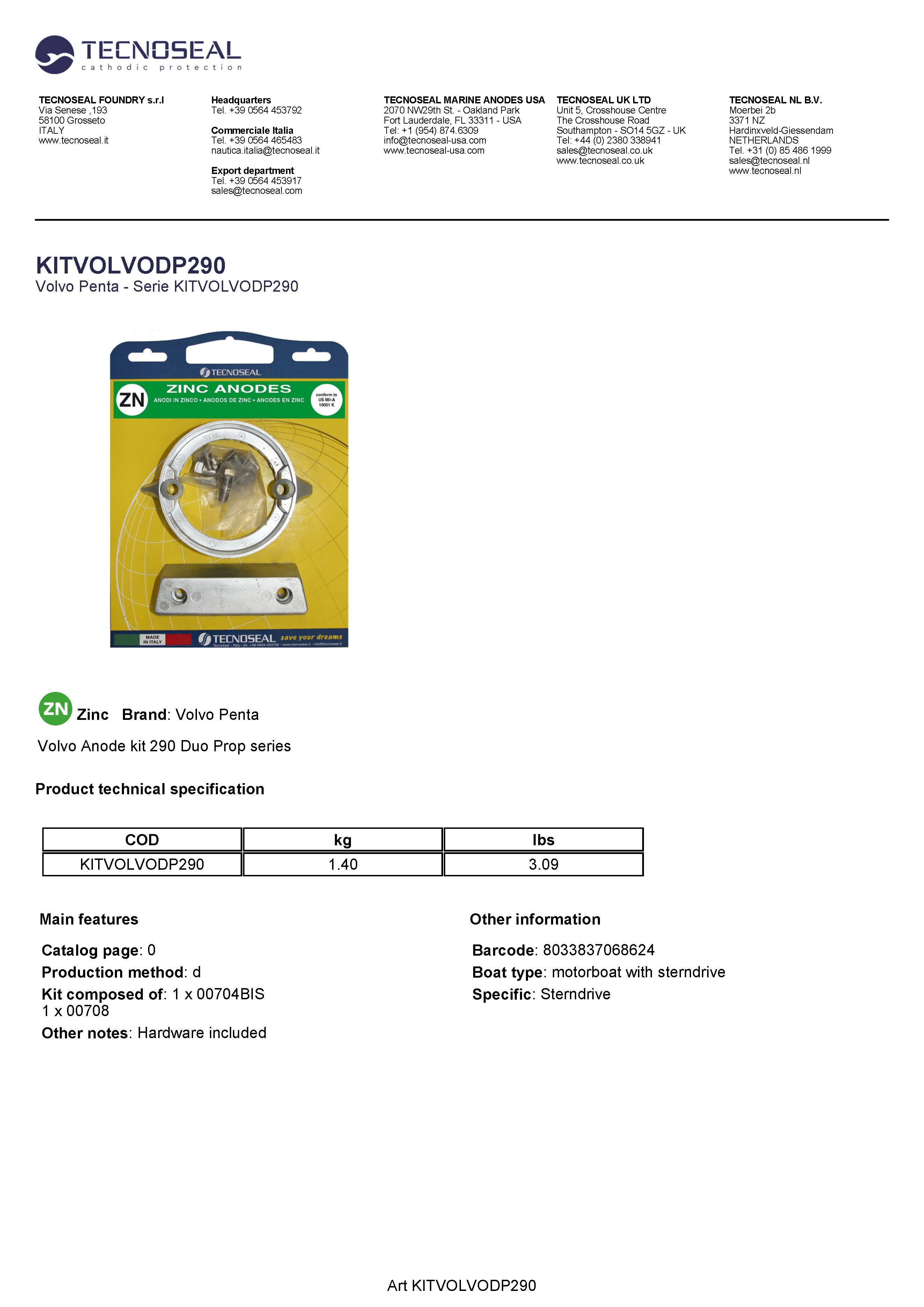 Volvo kit 290 Duo Prop in zinc with hardware - Kitvolvodp290 1 - KITVOLVODP290